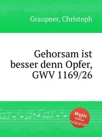 Gehorsam ist besser denn Opfer, GWV 1169/26