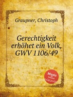 Gerechtigkeit erhhet ein Volk, GWV 1106/49