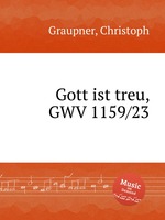 Gott ist treu, GWV 1159/23