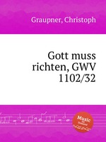 Gott muss richten, GWV 1102/32