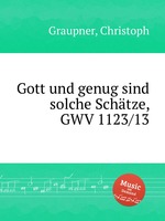 Gott und genug sind solche Schtze, GWV 1123/13