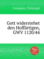 Gott widerstehet den Hoffrtigen, GWV 1120/44