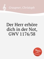 Der Herr erhre dich in der Not, GWV 1176/38