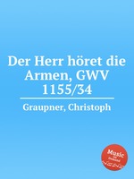 Der Herr hret die Armen, GWV 1155/34