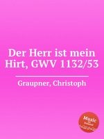 Der Herr ist mein Hirt, GWV 1132/53