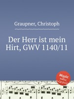 Der Herr ist mein Hirt, GWV 1140/11