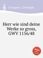 Herr wie sind deine Werke so gross, GWV 1156/48