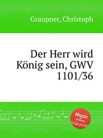 Der Herr wird Knig sein, GWV 1101/36