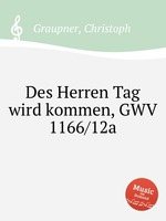 Des Herren Tag wird kommen, GWV 1166/12a