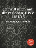 Ich will mich mit dir verloben, GWV 1161/13