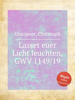 Lasset euer Licht leuchten, GWV 1149/19