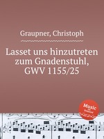 Lasset uns hinzutreten zum Gnadenstuhl, GWV 1155/25