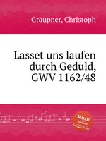 Lasset uns laufen durch Geduld, GWV 1162/48