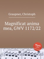 Magnificat anima mea, GWV 1172/22