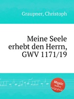 Meine Seele erhebt den Herrn, GWV 1171/19