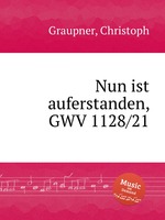 Nun ist auferstanden, GWV 1128/21