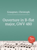 Ouverture in B-flat major, GWV 480
