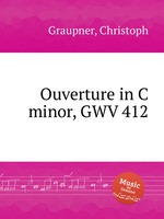 Ouverture in C minor, GWV 412