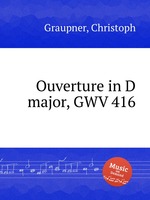Ouverture in D major, GWV 416