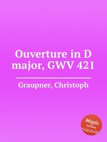 Ouverture in D major, GWV 421
