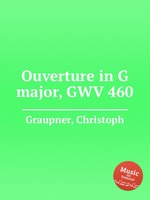 Ouverture in G major, GWV 460