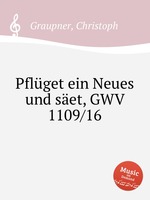 Pflget ein Neues und set, GWV 1109/16