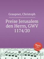 Preise Jerusalem den Herrn, GWV 1174/20