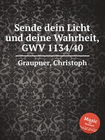 Sende dein Licht und deine Wahrheit, GWV 1134/40