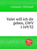 Valet will ich dir geben, GWV 1169/32