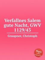 Verfallnes Salem gute Nacht, GWV 1129/43