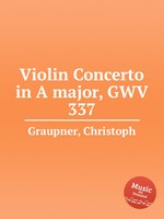 Violin Concerto in A major, GWV 337