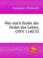 Wer mich findet der findet das Leben, GWV 1140/33