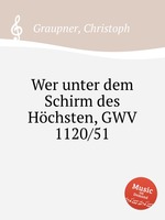 Wer unter dem Schirm des Hchsten, GWV 1120/51