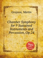 Chamber Symphony for 9 Sustained Instruments and Percussion, Op.24