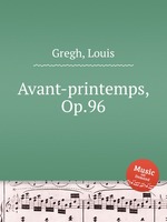 Avant-printemps, Op.96