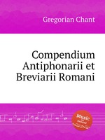Compendium Antiphonarii et Breviarii Romani