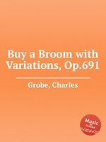 Buy a Broom with Variations, Op.691