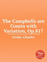 The Campbells are Comin with Variation, Op.817