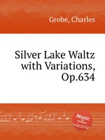 Silver Lake Waltz with Variations, Op.634