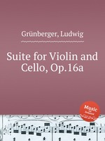 Suite for Violin and Cello, Op.16a