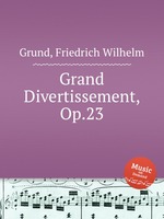 Grand Divertissement, Op.23