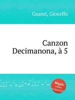 Canzon Decimanona, 5