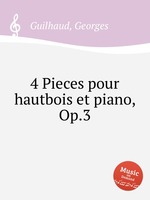 4 Pieces pour hautbois et piano, Op.3