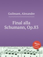 Final alla Schumann, Op.83