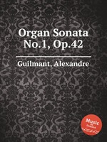 Organ Sonata No.1, Op.42