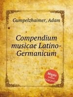 Compendium musicae Latino-Germanicum