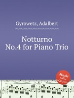 Notturno No.4 for Piano Trio