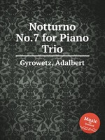 Notturno No.7 for Piano Trio
