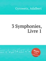 3 Symphonies, Livre 1