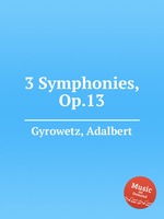 3 Symphonies, Op.13